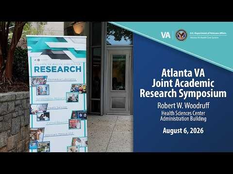 Highlights from the Atlanta VA Joint Academic Research Symposium — YouTube video thumbnail