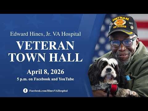 Hines VA Veteran Town Hall | Apr. 8, 2026 — YouTube video thumbnail